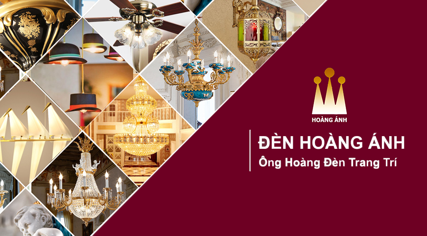 Đèn Hoàng Ánh Ông Hoàng Đèn Trang Trí
